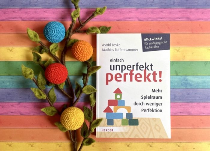 Einfach unperfekt perfekt